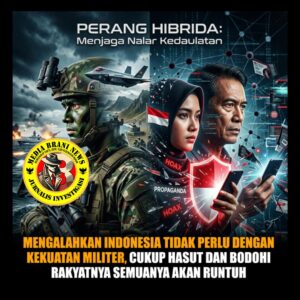 Waspada Operasi Hibrida,Bangsa Kita Mudah Diadu Domba Dengan Narasi Media Sosial