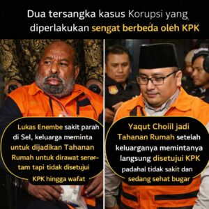 2 Maling Uang Rakyat Diperlakukan Berbeda