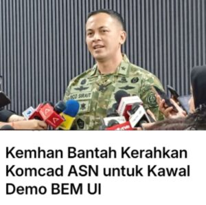 Kemenhan Bantah Kerahkan Komcad Saat Demo Mahasiswa