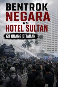 Bentrokan antara Negara vs Hotel Sultan, 69 Orang Diamankan