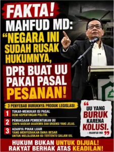 Ketika Hukum Menjadi Komoditas: Bedah Orasi Mahfud MD tentang Sengkarut “Pasal Pesanan”